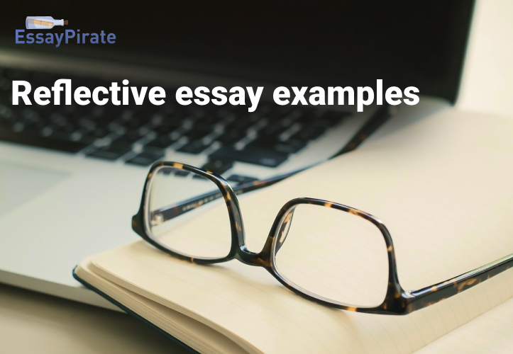 Develop Your Skills with Reflective Essay Examples